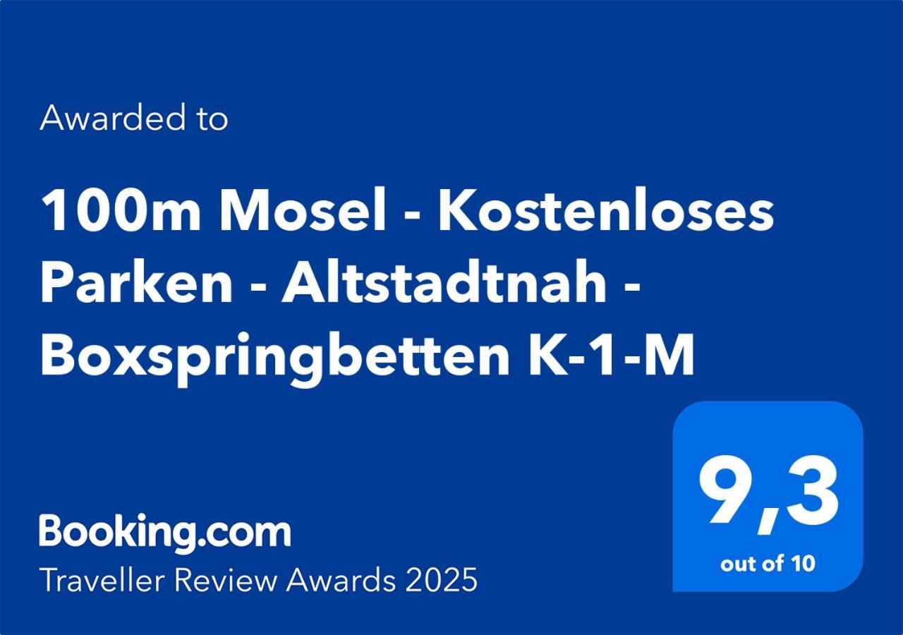 100M Mosel - Kostenloses Parken - Altstadtnah - Boxspringbetten K-1-M Koblenz  Buitenkant foto